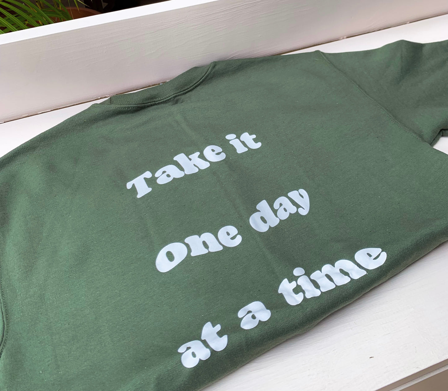One day at a time crewneck sweatshirt