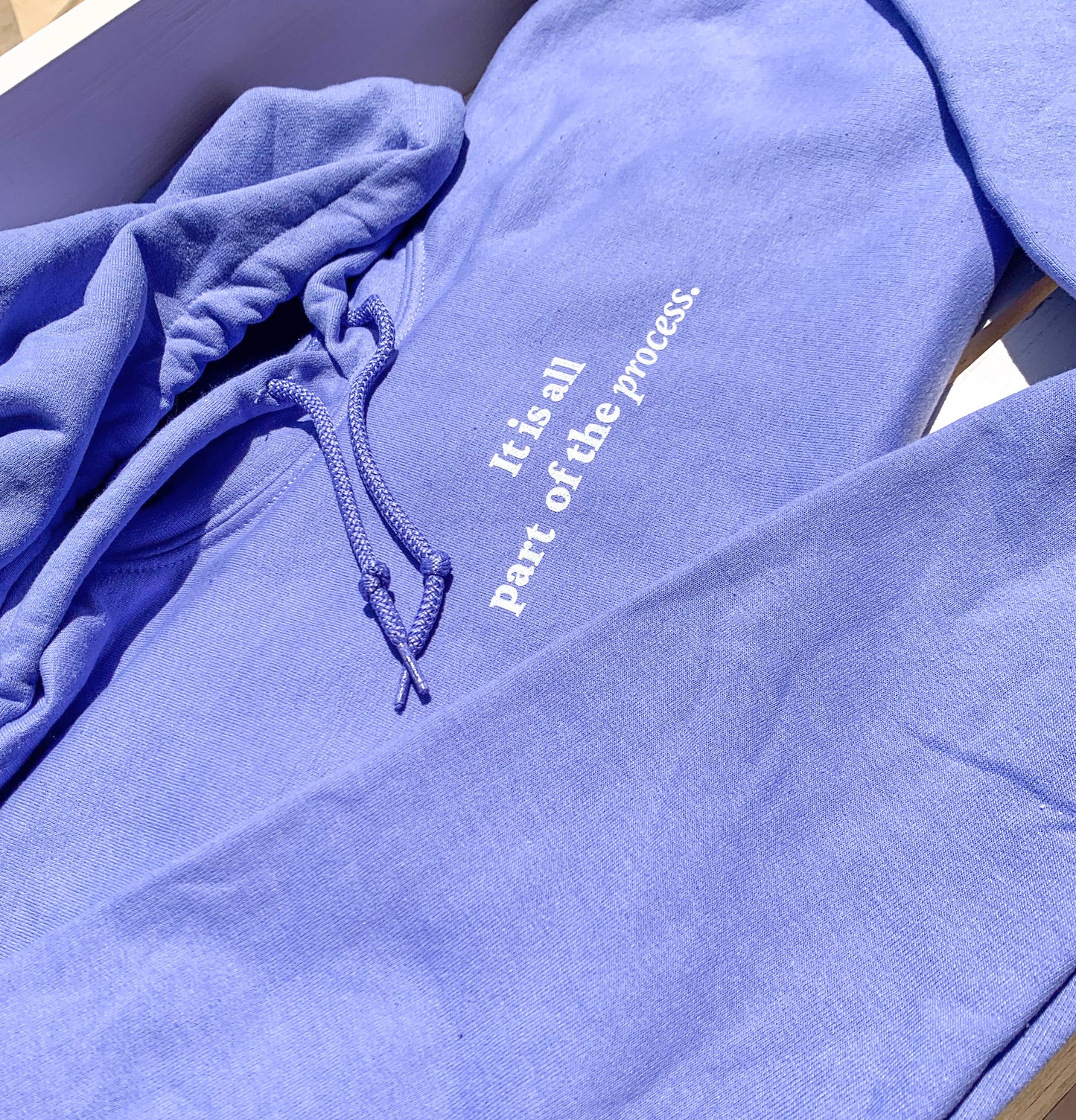 It is all part of the process hoodie