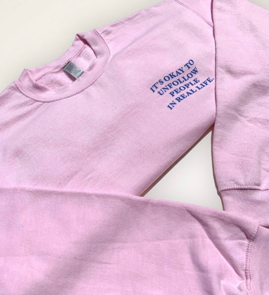 It’s okay to unfollow crewneck