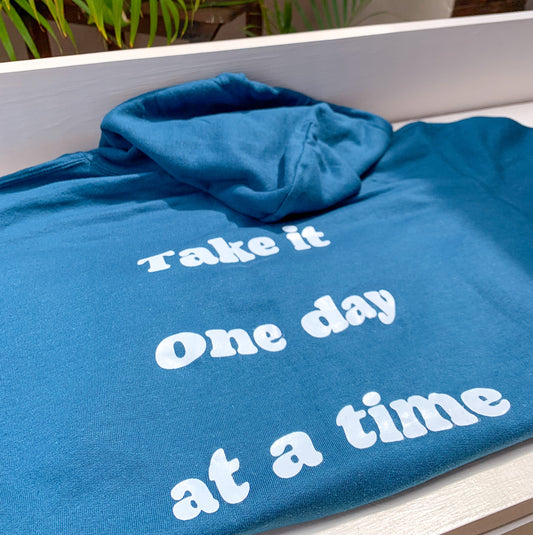 One day at a time hoodie