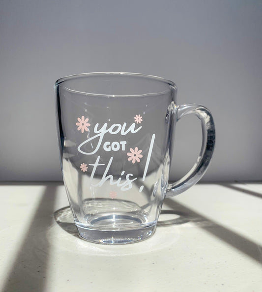 You got this mug