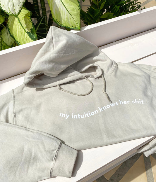 My intuition hoodie
