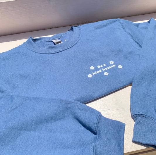 Be a kind human crewneck sweatshirt