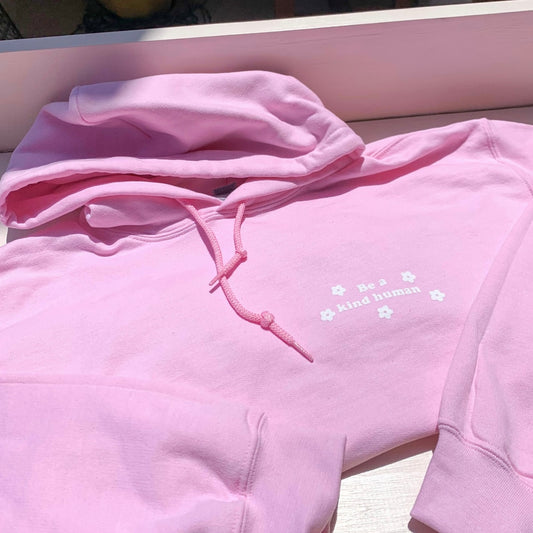 Be a kind human hoodie