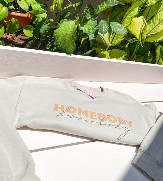 Homebody sweatshirt