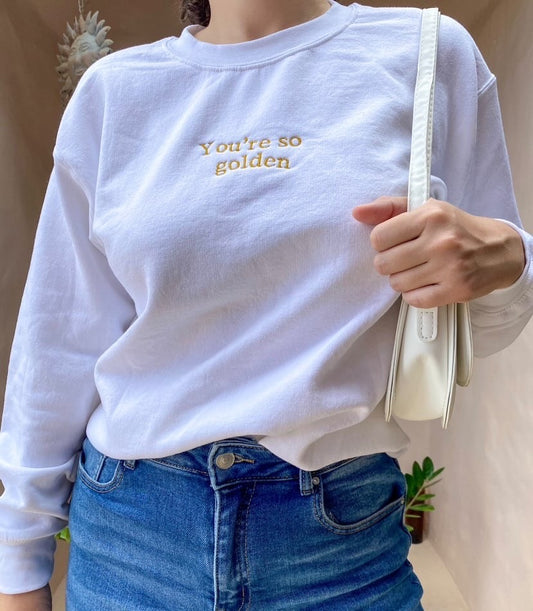 You’re so golden restock crewneck sweatshirt