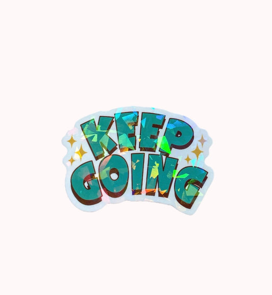 Keep going sticker